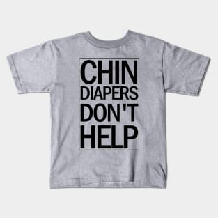 Chin Diapers Kids T-Shirt